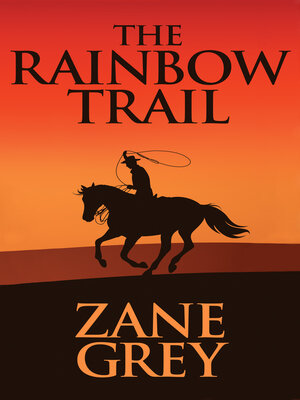 cover image of The Rainbow Trail